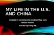 My Life in China and U.S.