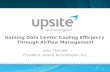 Gaining Data Center Cooling Efficiency Through Airflow Management