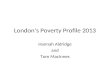 NPI London's Poverty Profile presentation (27 Nov 2013)