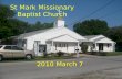 St Mark Missionary Baptist Church Announcements - 2010 Mar 07