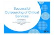 Successful Outsourcing of Critical Services