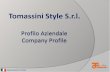 TOMASSINI STYLE  - Presentazione Aziendale