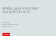 Plataforma Java Embedded & Internet of Things (IoT)