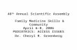 48th Annual Scientific Assembly of Family Medicine Skills ...