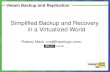 Simplified backup and recovery in a virtualized world