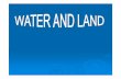 Ppt s2u4 water and land