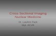 Lecture 7 Cross sectional imaging nuclear med.ppt