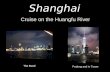 Shanghai & Night Cruise