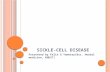 Sickle- cell disease