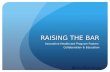 Raising the Bar: Innovative Healthcare Program Fosters Collaboration, Education