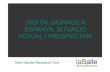 Digital Signage a Espanya, situació actual i prospectiva