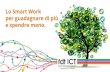 festival ICT 2013: Lo smart work per guadagnare di più e spendere meno