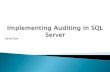 Implementing Auditing in SQL Server