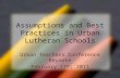 Assumptions of best practices in urban lutheran schools