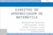 PNAIC - Matemática - Direitos da aprendizagem em matemática