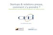 Conférence Startups & relations presse, comment s'y prendre ? 27.05.14 - CEEI Provence