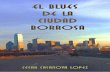 El Blues de la Ciudad Borrosa