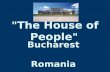 The Ceausescu house of people