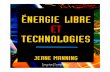 Jeane Manning - Energie Libre Et Technologies