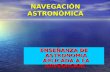 ENSEÑANZA DE ASTRONOMIA APLICADA A LA NAVEGACION