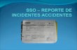 Sso - 300 Reporte de Incidentes Accidentes