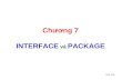 Chuong 07 Interface Package