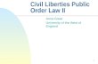 Civil Liberties Lecture 8 Public Order Law II