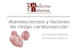 Aterosclerosis y Factores de Riesgo Cardiovascular