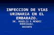 INFECCION URINARIA EN EMBARAZO