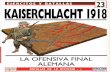 Ejercitos y Batallas 23 - Kaiserschlacht 1918