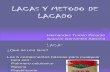 Lacas y Metodo de Lacado.1