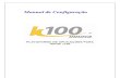 K100 v2.0 - Manual de Configuracao[1]