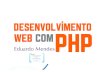 Desenvolvimento web com php parte1