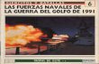 Ejercitos y Batallas 06 - Las Fuerzas Navales en La Guerra Del Golfo