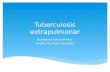 Tuberculosis Extrapulmonar