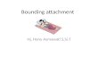 Bounding Attachment ( 3 )