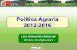 Politica Agraria 2012 2016