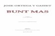 Jose Ortega y Gasset - Bunt Mas