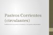 Pasivos Corrientes (Circulantes)