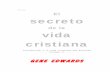 Gene Edwards El Secreto de La Vida Cristiana[1]