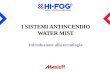 Introduzione Alla Tecnologia water mist