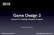 Game Design 2 (2010): Lecture 14 - Usability, Metaphor & Layout