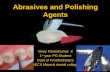 Abrasives and polishing agents in dentistry