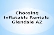Choosing Inflatable Rentals  Glendale AZ