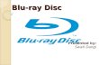 Blu ray disc slides