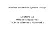Mobile Networks: TCP in Wireless Networks