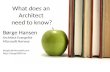 What does an architect need to know