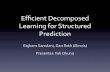 Efficient Decomposed Learning for Structured Prediction #icml2012