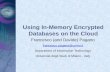 Using In-Memory Encrypted Databases on the Cloud