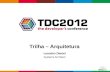 TDC 2012 - Fishbowl conversation sobre Arquitetura